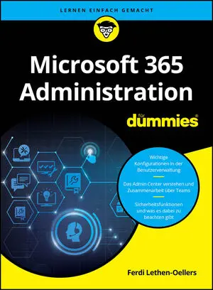 Cover von „Microsoft 365 Administration für Dummies“ von Ferdi Lethen-Oellers