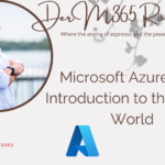 This picture is the start of a big microsoft azure Topic introduction