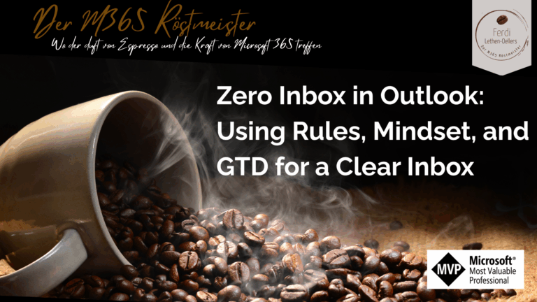 Zero Inbox in Outlook: Using Rules, Mindset, and GTD for a Clear Inbox
